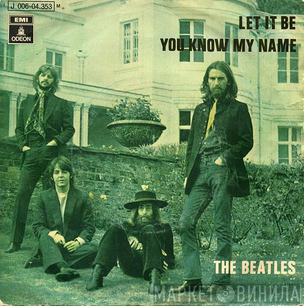  The Beatles  - Let It Be / You Know My Name