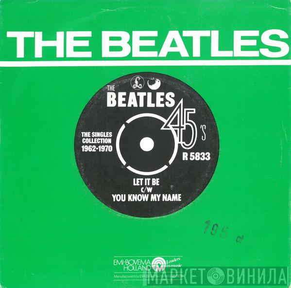  The Beatles  - Let It Be c/w You Know My Name