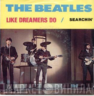  The Beatles  - Searchin' / Like Dreamers Do