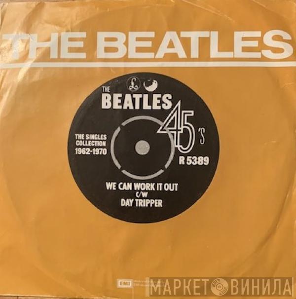  The Beatles  - We Can Work It Out / Day Tripper