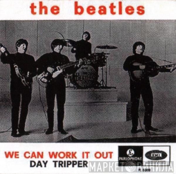  The Beatles  - We Can Work It Out / Day Tripper