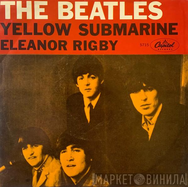  The Beatles  - Yellow Submarine / Eleanor Rigby