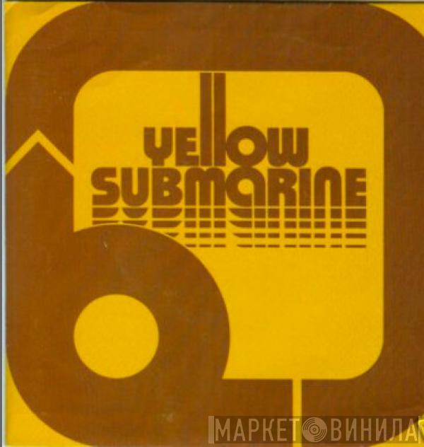  The Beatles  - Yellow Submarine / Eleanor Rigby