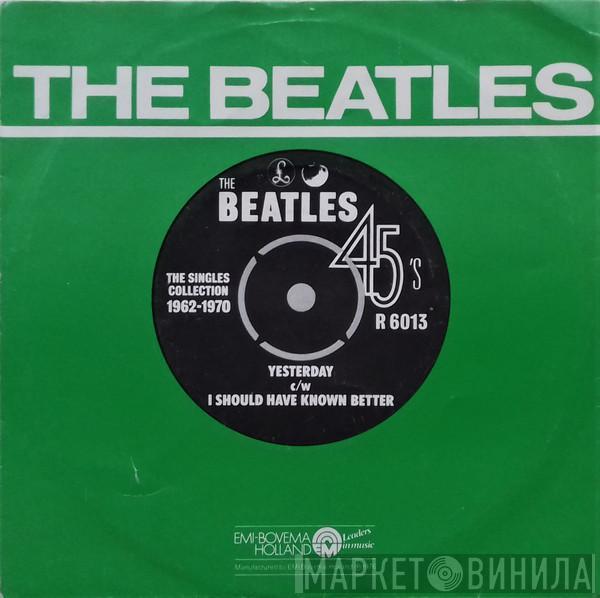  The Beatles  - Yesterday c/w I Should Have Known Better