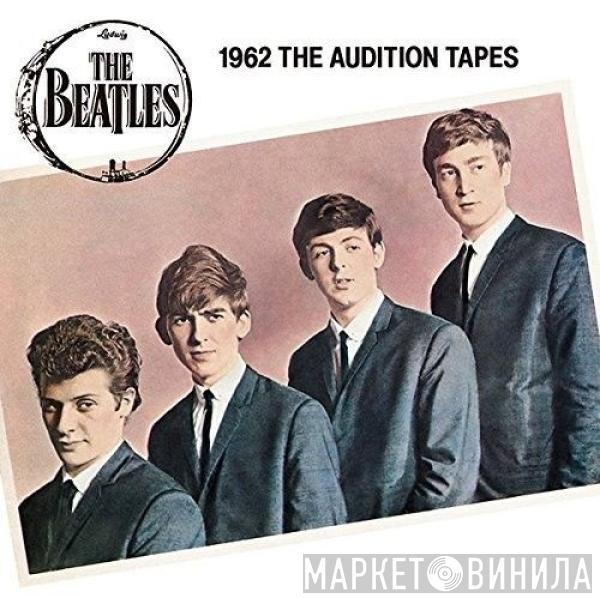  The Beatles  - 1962 The Audition Tapes