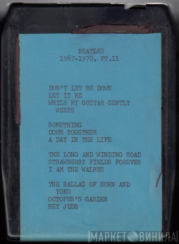  The Beatles  - 1967-1970, Pt. 11