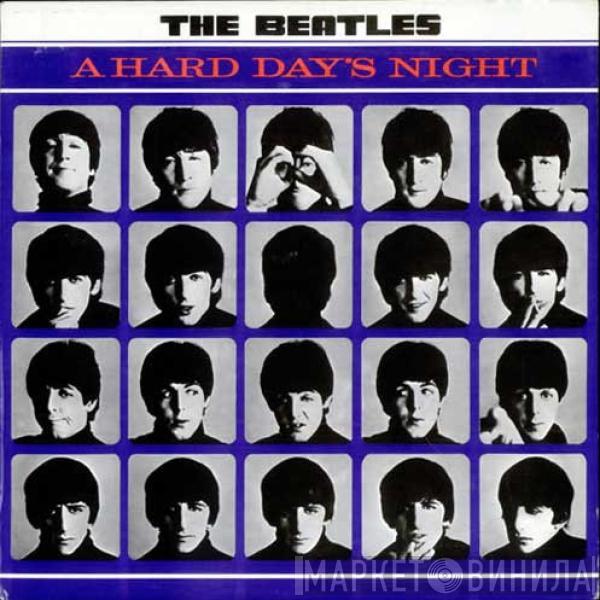  The Beatles  - A Hard Day's Night