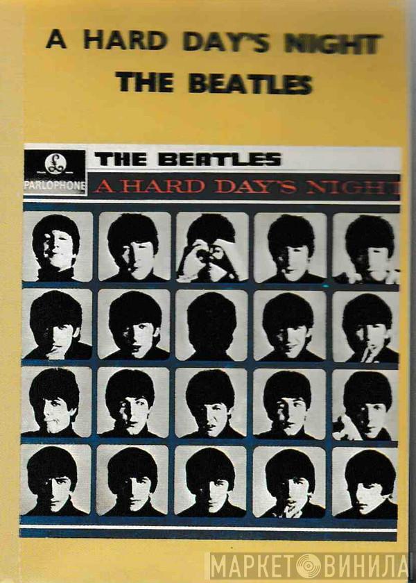  The Beatles  - A Hard Day's Night