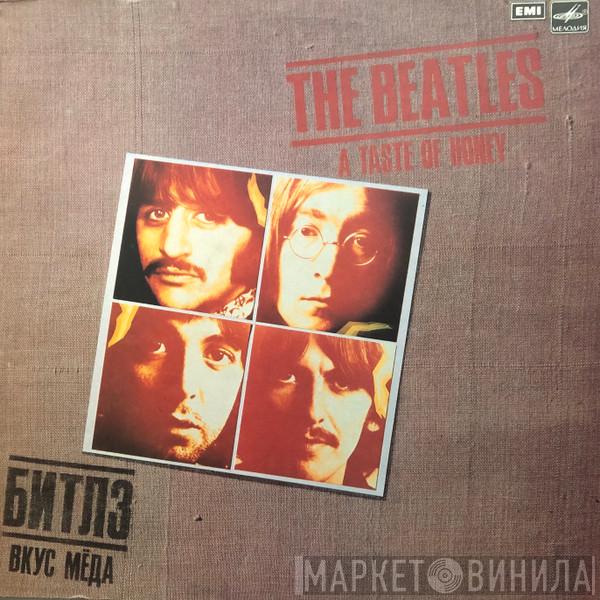 The Beatles - A Taste Of Honey = Вкус Мёда