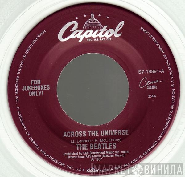 The Beatles - Across The Universe / Two Of Us