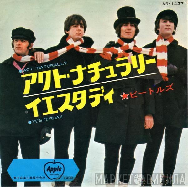 The Beatles - Act Naturally / Yesterday
