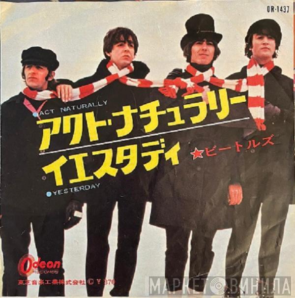 The Beatles - Act Naturally / Yesterday