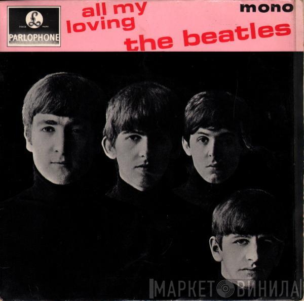 The Beatles - All My Loving