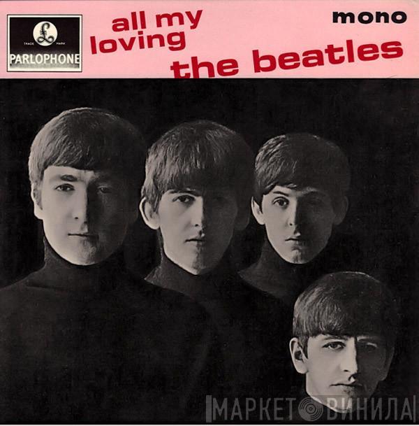 The Beatles - All My Loving