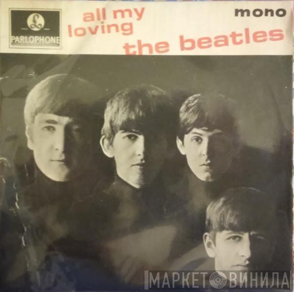 The Beatles - All My Loving