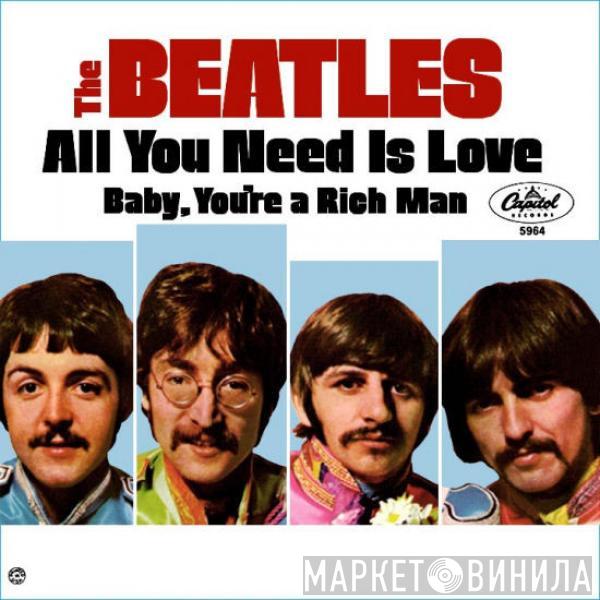 The Beatles - All You Need Is Love / Baby You`re A Rich Man