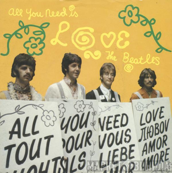  The Beatles  - All You Need Is Love