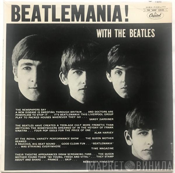  The Beatles  - Beatlemania! With The Beatles