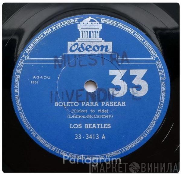  The Beatles  - Boleto Para Pasear = Ticket To Ride