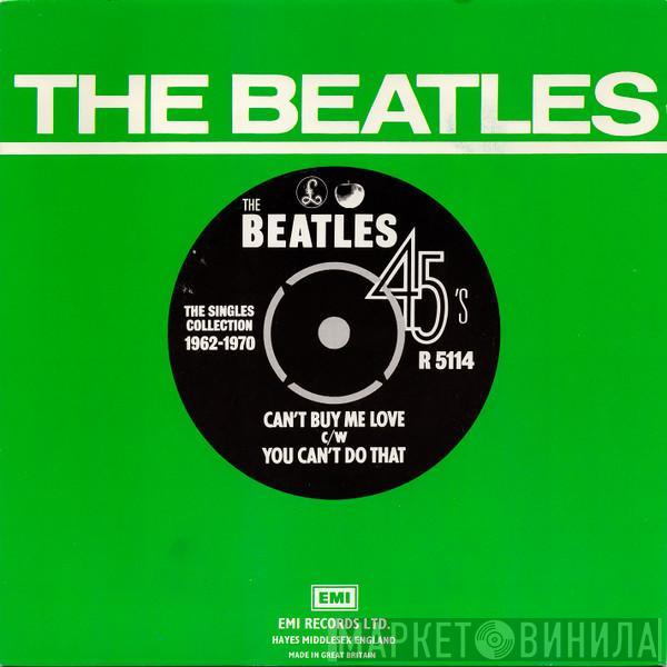 The Beatles - Can't Buy Me Love / You Can't Do That