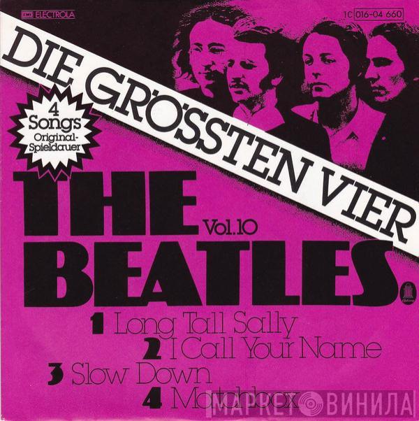  The Beatles  - Die Grössten Vier Vol.10