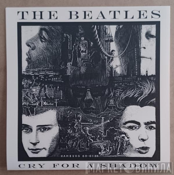 The Beatles, Doc Wör Mirran - Cry For A Shadow