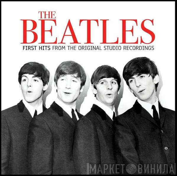  The Beatles  - First Hits