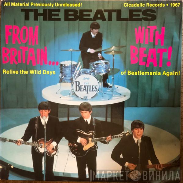  The Beatles  - From Britain... With Beat!