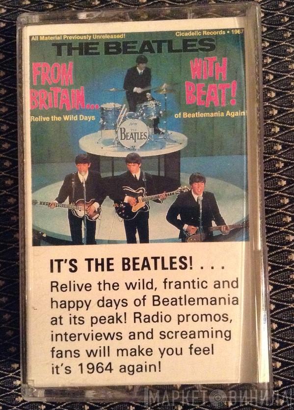  The Beatles  - From Britain... With Beat!