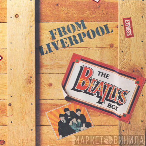  The Beatles  - From Liverpool - The Beatles Box
