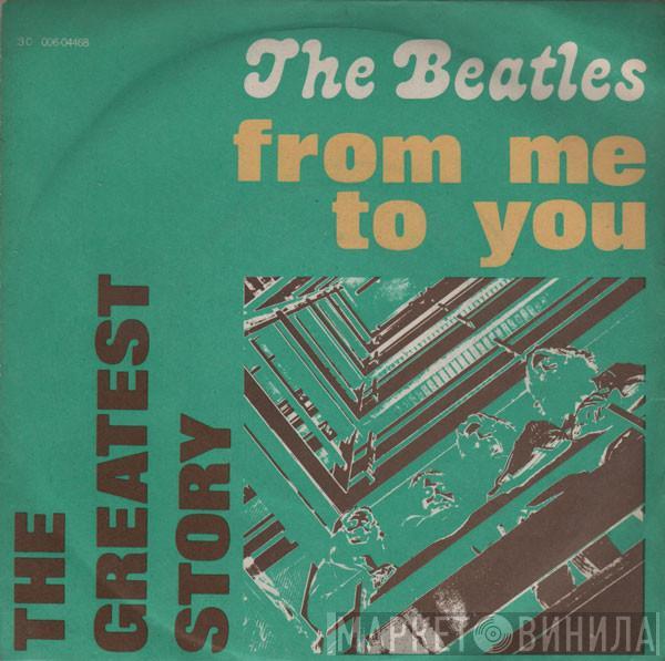 The Beatles - From Me To You