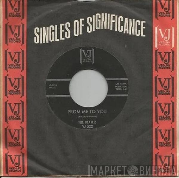  The Beatles  - From Me To You
