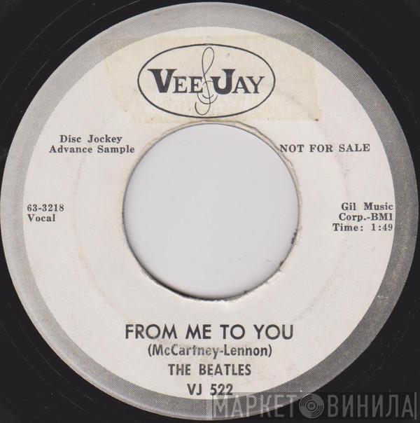  The Beatles  - From Me To You
