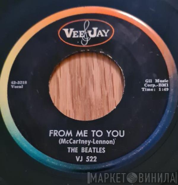  The Beatles  - From Me To You