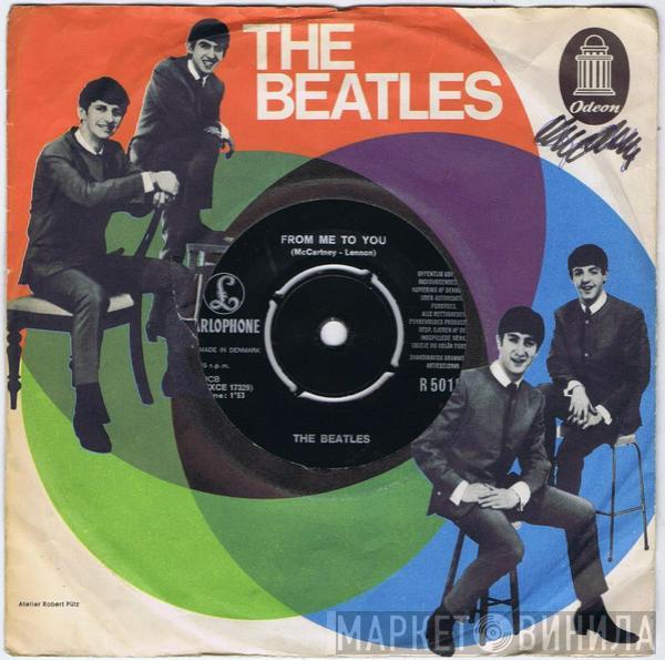 The Beatles  - From Me To You