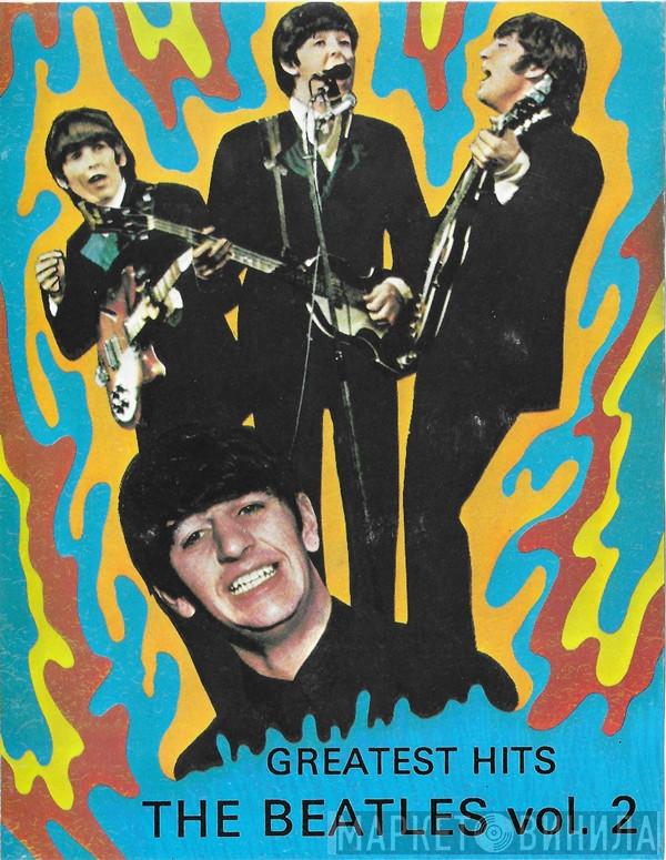  The Beatles  - Greatest Hits Vol. 2