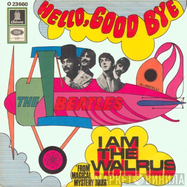 The Beatles - Hello, Goodbye / I Am The Walrus