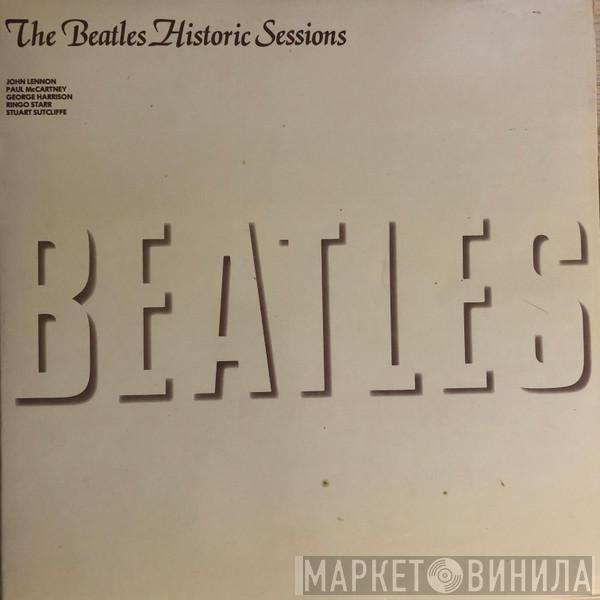  The Beatles  - Historic Sessions