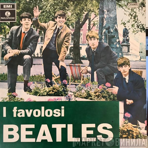  The Beatles  - I Favolosi Beatles