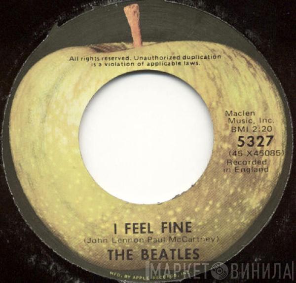  The Beatles  - I Feel Fine