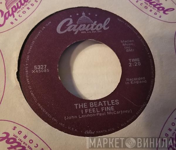  The Beatles  - I Feel Fine