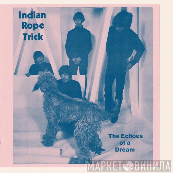  The Beatles  - Indian Rope Trick