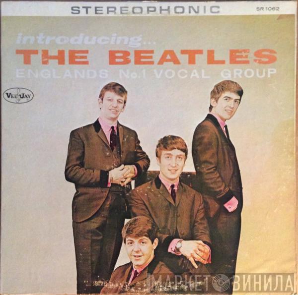  The Beatles  - Introducing... The Beatles (Englands No.1 Vocal Group)