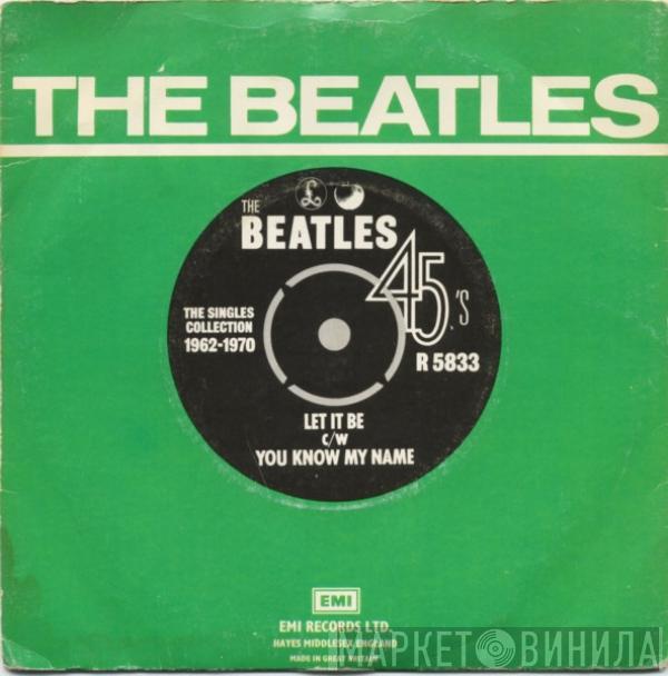 The Beatles - Let It Be c/w You Know My Name