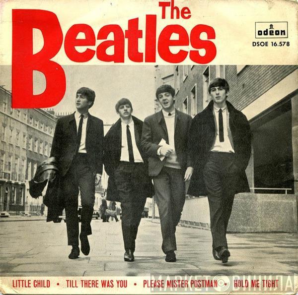 The Beatles - Little Child  / Till There Was You / Please Mister Postman / Hold Me Tight