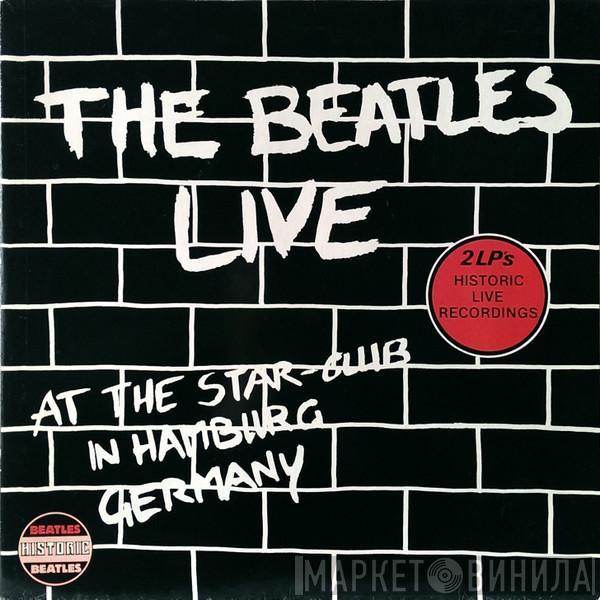  The Beatles  - Live At The Star-Club In Hamburg Germany