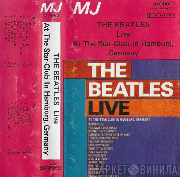  The Beatles  - Live At The Star-Club In Hamburg, Germany