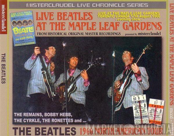  The Beatles  - Live Beatles At The Maple Leaf Gardens
