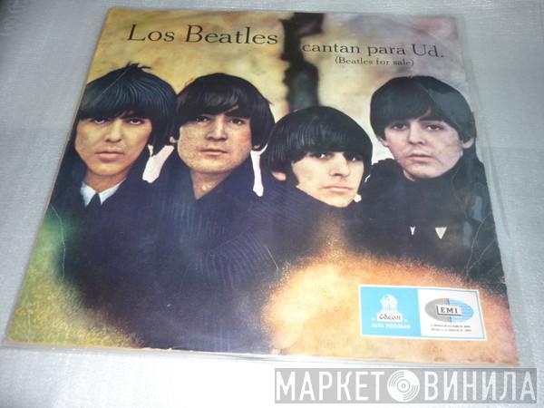  The Beatles  - Los Beatles Cantan Para Ud. = Beatles For Sale