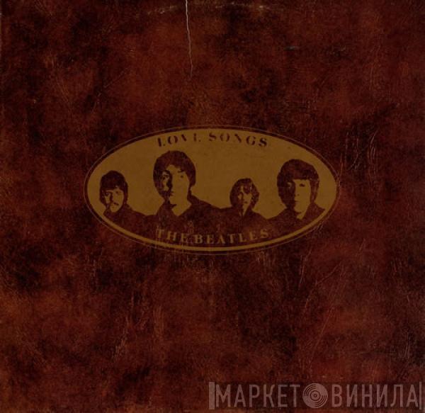  The Beatles  - Love Songs